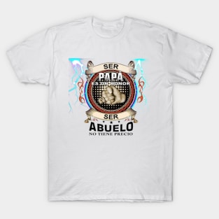 🌟👴 ¿Quieres mostrar tu aprecio por ser abuelo? En Bruja Maldita, tenemos regalos que dicen "Ser abuelo no tiene precio." T-Shirt